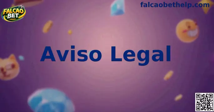 Aviso Legal Falcao Bet