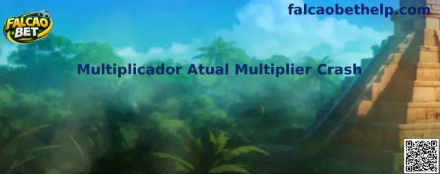 Multiplicador Atual Multiplier Crash