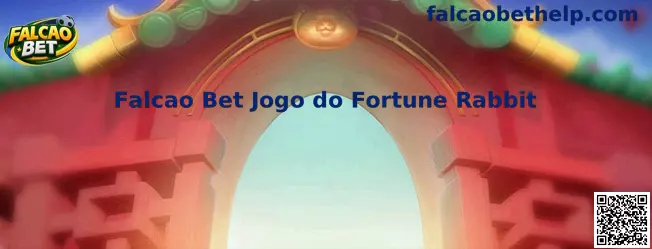 Falcao Bet Jogo do Fortune Rabbit
