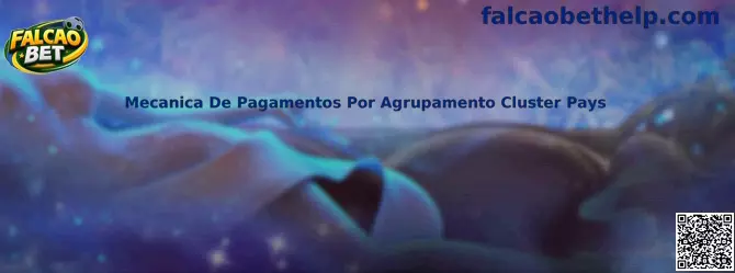Mecânica de Pagamentos por Agrupamento Cluster Pays