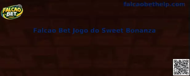 Interface do Falcao Bet Jogo do Sweet Bonanza