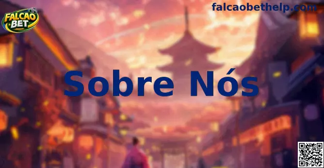 Sobre nós Falcao Bet